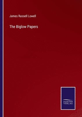 The Biglow Papers 1