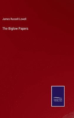 The Biglow Papers 1