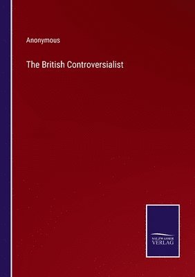 The British Controversialist 1