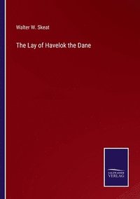 bokomslag The Lay of Havelok the Dane