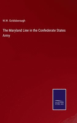 bokomslag Maryland Line in the Confederate States Army