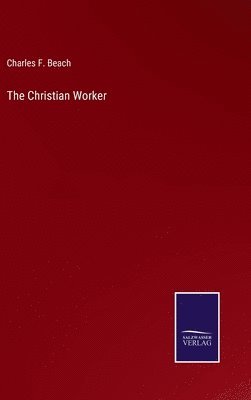 bokomslag The Christian Worker