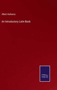 bokomslag An Introductory Latin Book