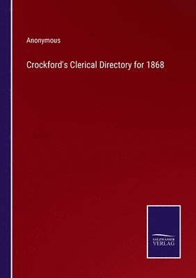 bokomslag Crockford's Clerical Directory for 1868