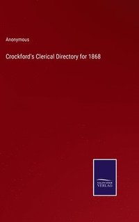 bokomslag Crockford's Clerical Directory for 1868