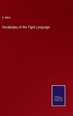 Vocabulary of the Tigr Language 1