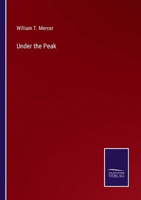 Under the Peak 1