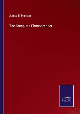 The Complete Phonographer 1