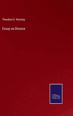 bokomslag Essay on Divorce