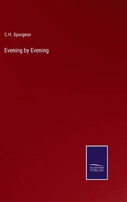 Evening by Evening 1