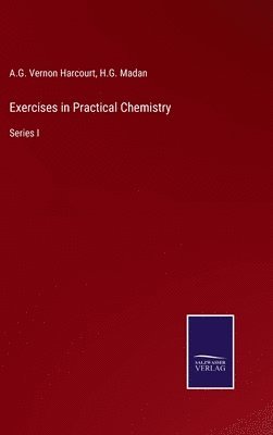 Exercises in Practical Chemistry 1