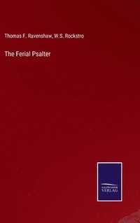 bokomslag The Ferial Psalter