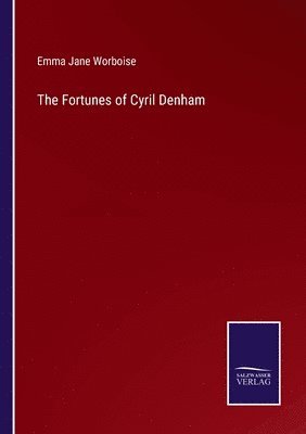 The Fortunes of Cyril Denham 1