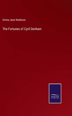 bokomslag The Fortunes of Cyril Denham