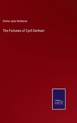 The Fortunes of Cyril Denham 1