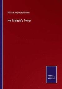 bokomslag Her Majesty's Tower