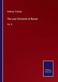 bokomslag The Last Chronicle of Barset