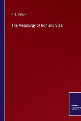 The Metallurgy of Iron and Steel 1