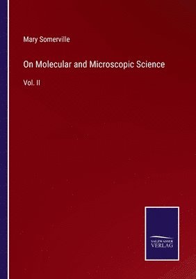 bokomslag On Molecular and Microscopic Science