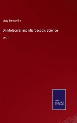 bokomslag On Molecular and Microscopic Science