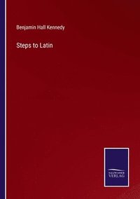 bokomslag Steps to Latin