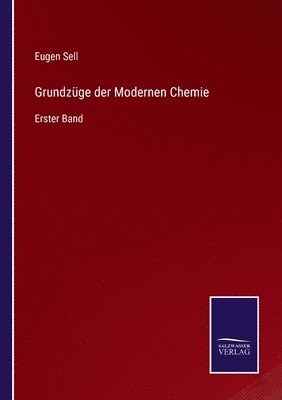 bokomslag Grundzüge der Modernen Chemie
