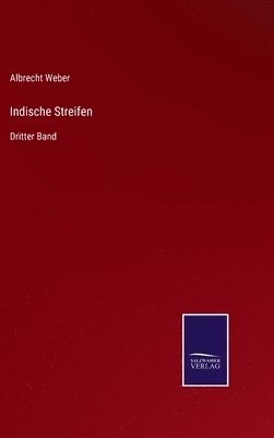 Albrecht Weber - Indische Streifen, Inbunden