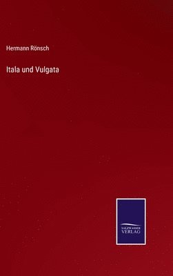 bokomslag Itala und Vulgata