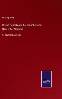 bokomslag Kleine Schriften in Lateinischer und Deutscher Sprache