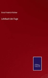 bokomslag Lehrbuch der Fuge