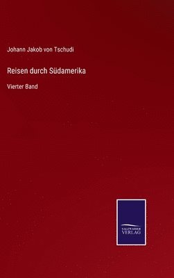 Reisen durch Südamerika