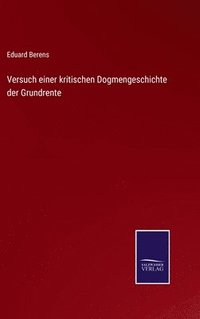 bokomslag Versuch einer kritischen Dogmengeschichte der Grundrente