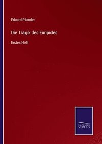 bokomslag Die Tragik des Euripides