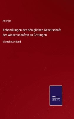 bokomslag Abhandlungen der Kniglichen Gesellschaft der Wissenschaften zu Gttingen