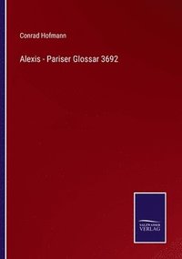 bokomslag Alexis - Pariser Glossar 3692