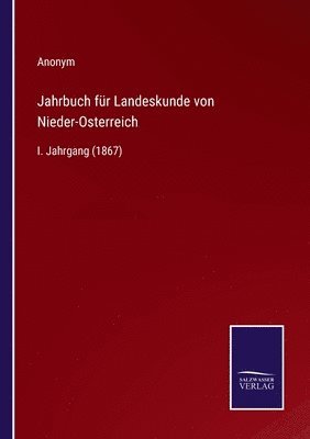 Jahrbuch für Landeskunde von Nieder-Osterreich
