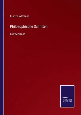 Philosophische Schriften 1