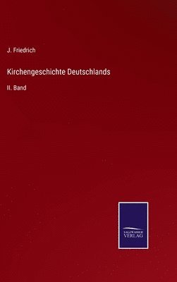 bokomslag Kirchengeschichte Deutschlands