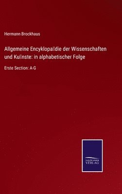 bokomslag Allgemeine Encyklopdie der Wissenschaften und Knste