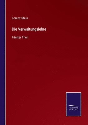 Lorenz Stein - Verwaltungslehre, Häftad
