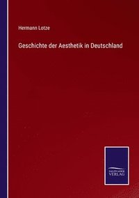 bokomslag Geschichte der Aesthetik in Deutschland