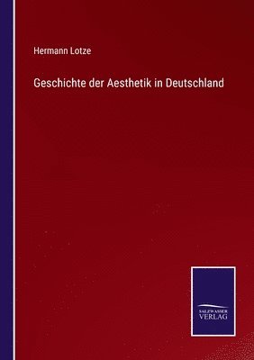 bokomslag Geschichte der Aesthetik in Deutschland