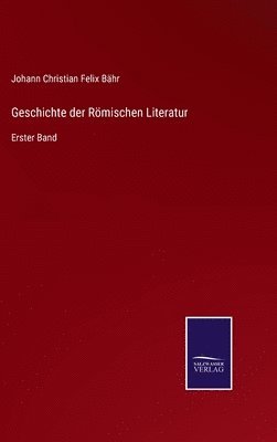 bokomslag Geschichte der Römischen Literatur