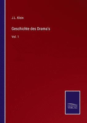 Geschichte des Drama's 1