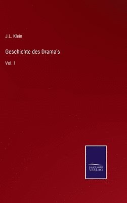 bokomslag Geschichte des Drama's