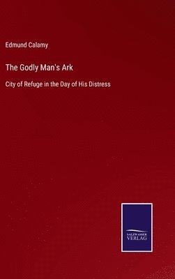 The Godly Man's Ark 1