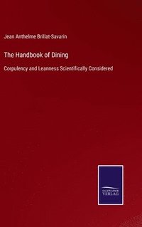 bokomslag The Handbook of Dining