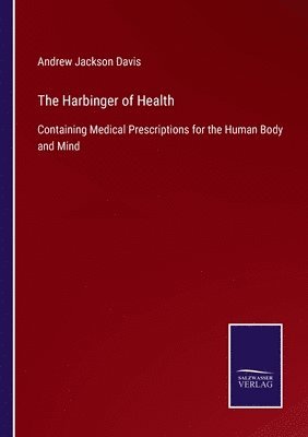 The Harbinger of Health 1