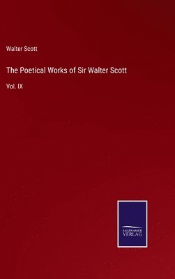 bokomslag The Poetical Works of Sir Walter Scott