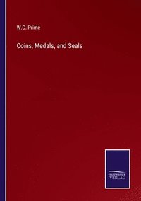 bokomslag Coins, Medals, and Seals